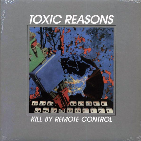 Toxic Reasons ‎– Kill By Remote Control - LP - Colored vinyl (grey) - Gatefold Sleeve - Limited edition; 1000 copies made