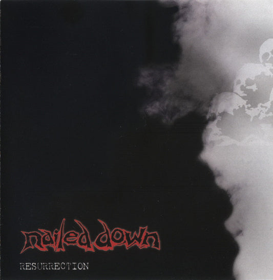 Nailed Down – Resurrection - CD - 2003 - First Blood Family – FBF - 006 - Nuevo sin usar pero no precintado / New and unplayed but not sealed.