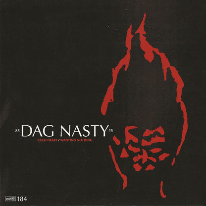 Dag Nasty – Cold Heart / Wanting Nothing - 7" - 2016 - Dischord Records – 184