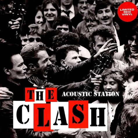 The Clash Acoustic Station Red Vinyl Edtion LP (Outsider)