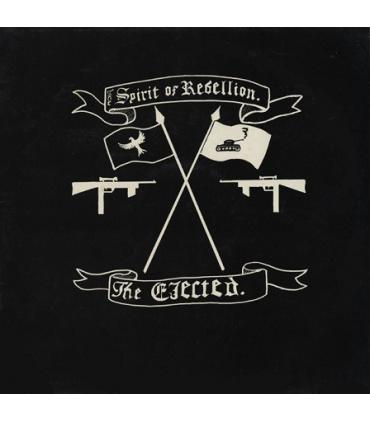 THE EJECTED - THE SPIRIT OF REBELLION - LP - 2022 - Puke N Vomit Records