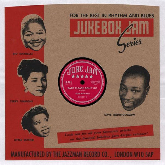 Rose Mitchell / Jo Ann Henderson / Big Maybelle – Baby Please Don't Go - 10", 45 RPM, Limited Edition - 2011 - JukeBox Jam Series – JBJ 10-001 - USADO / USED (M / M-)