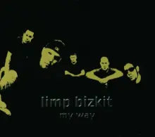 Limp Bizkit - My Way - CD - CD Muy Buen Estado / Portada Muy Buen Estado (VG+/VG+)