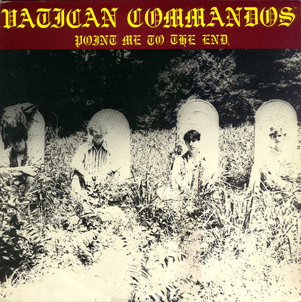 Vatican Commandos - Point Me To The End (LP, Ltd, RE, Amarillo / Yellow)