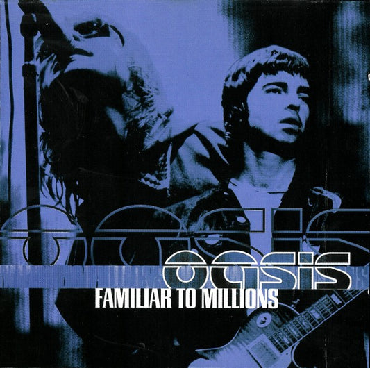 Oasis – Familiar To Millions - CD