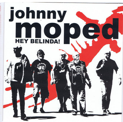 Johnny Moped - Hey Belinda! (7", Single, Ltd, Rojo / Red)