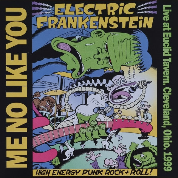 Electric Frankenstein - Me No Like You (LP, Album, Ltd, Num, RE)