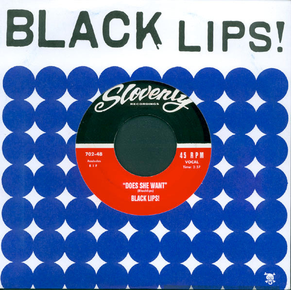 Black Lips! - Does She Want (7", Single)