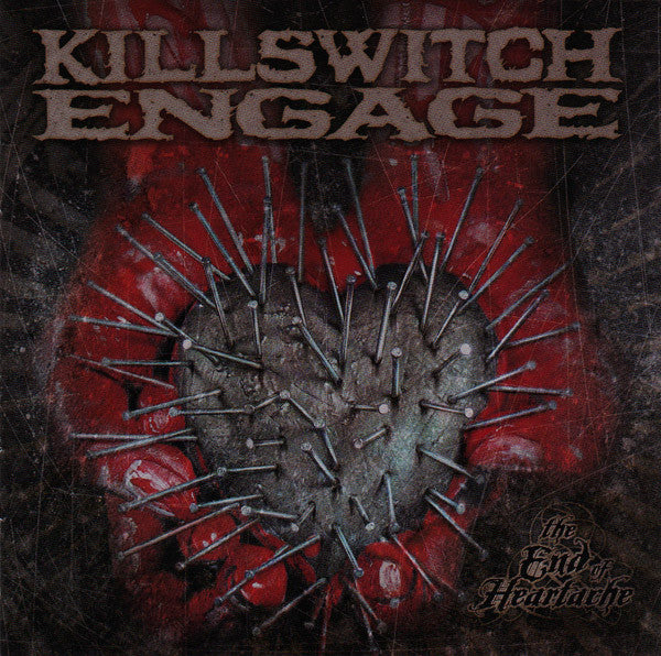 Killswitch Engage – The End Of Heartache - CD