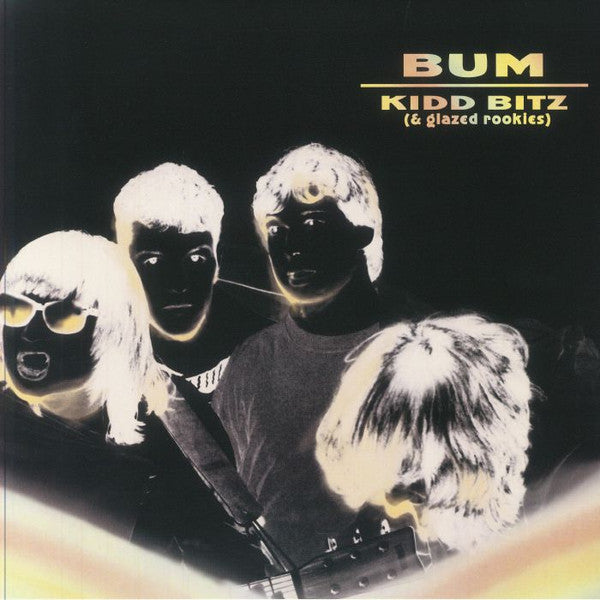 Bum - Kidd Bitz ( & Glazed Rookies ) (LP, Comp, Blanco / White)