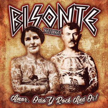 Bisonte 1312 - Amor, Odio Y Rock And Oi! (12")