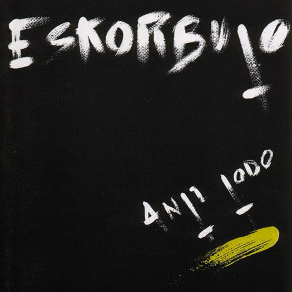 Eskorbuto ‎– Anti Todo - CD - 1996 - Discos Suicidas ‎– 98