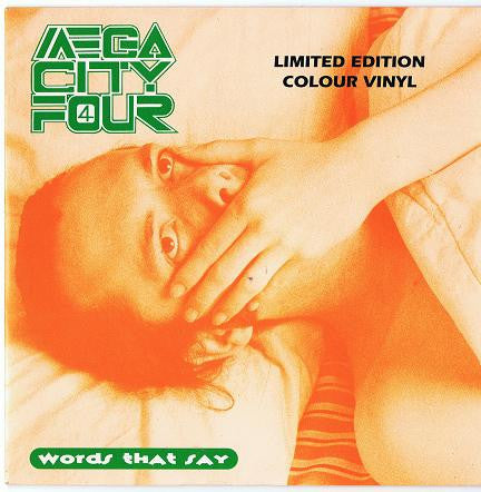 Mega City Four – Words That Say - 7" - VERDE / GREEN - 1991 - Big Life – MEGA R2