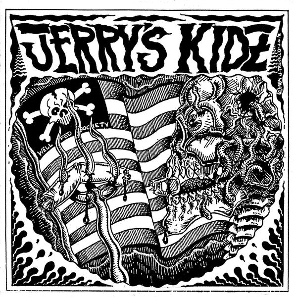 Jerry's Kidz - Well Fed Society (7", RE, RM)