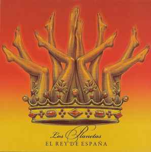 Los Planetas ‎– El Rey De España - 7" - 2021 - El Ejército Rojo ‎– EER48