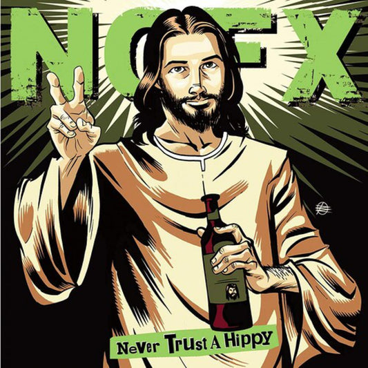 Nofx - Never Trust A Hippy - LP