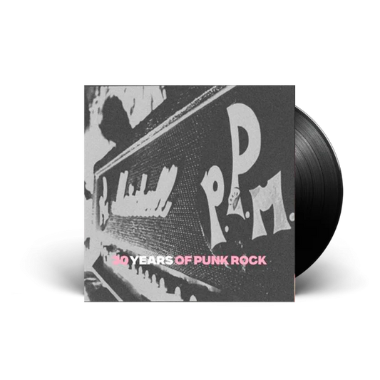 P.P.M. - 30 Years of Punk Rock - LP