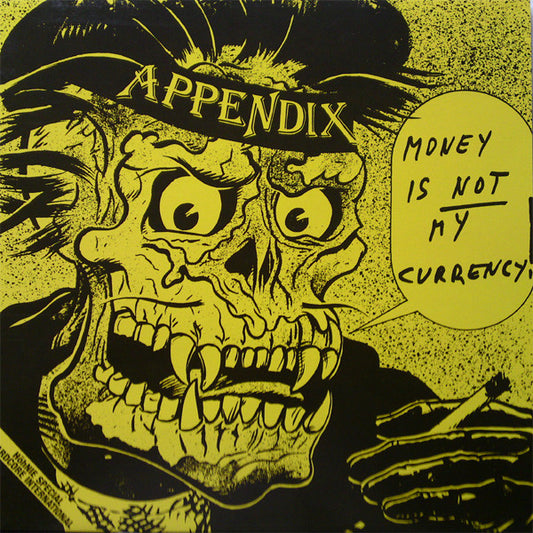Appendix ‎– Money Is Not My Currency - LP - 2004 - HöhNIE Records ‎– HÖ 78 - Muy Buen Estado / Very Good Condition (M- / VG+)