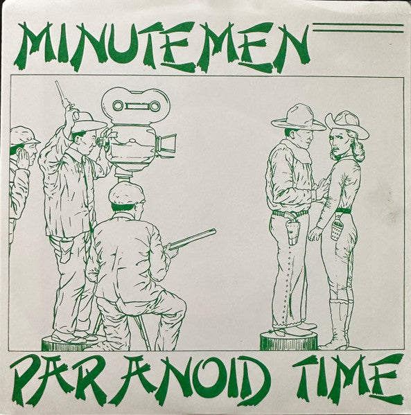 Minutemen – Paranoid Time - 7" - SST Records – SST 002 - Muy Buen Estado / Very Good Condition (M- / VG+)