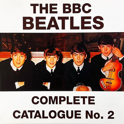 BEATLES CD Complete Catalogue Of BBC Beatles Recordings, No. 2
