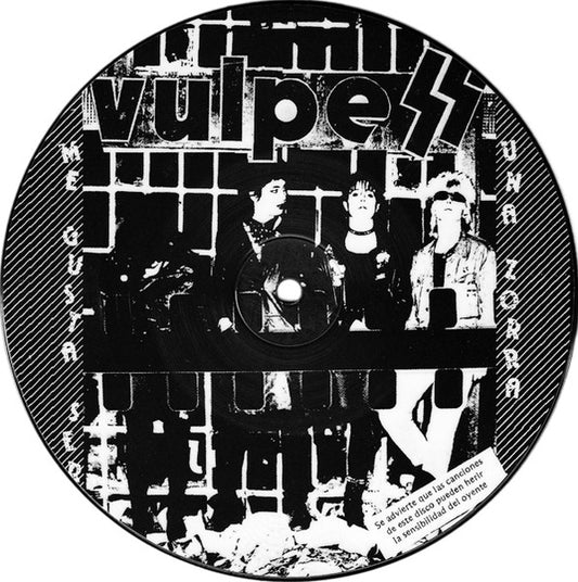 Vulpess – Me Gusta Ser Una Zorra - 7" - Picture Disc - 2007 - Munster Records – 7123-1