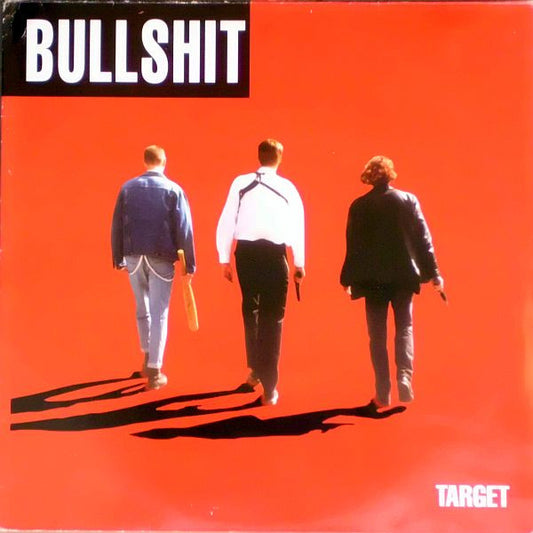 BULLSHIT Target LP