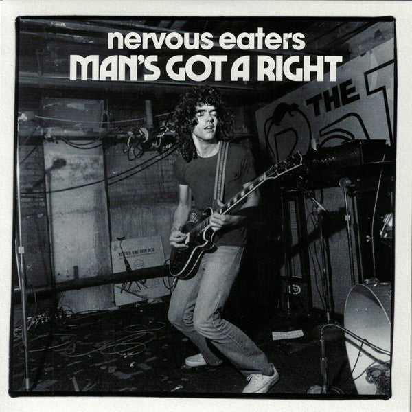 Nervous Eaters - Man's Got A Right (7", Single)