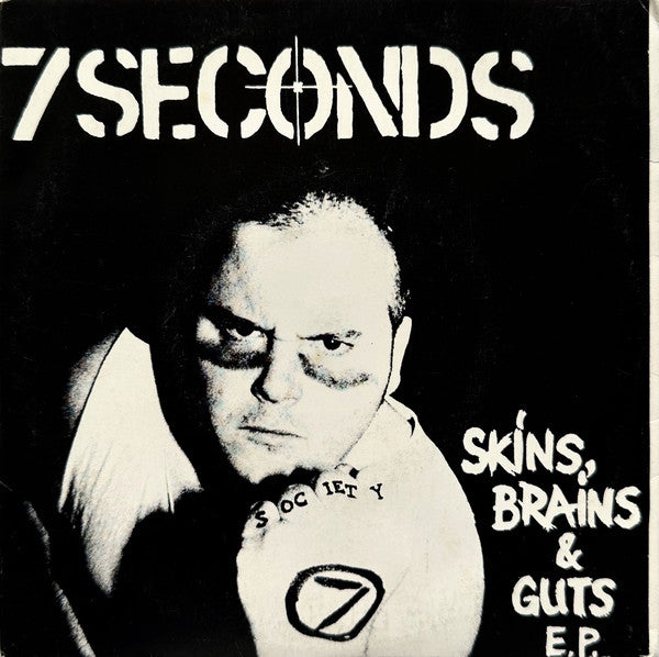 7 Seconds – Skins, Brains & Guts E.P. - 7" - With Insert - 1989 - Pazzafist Records - Muy Buen Estado / Very Good Condition (VG+ / VG+)