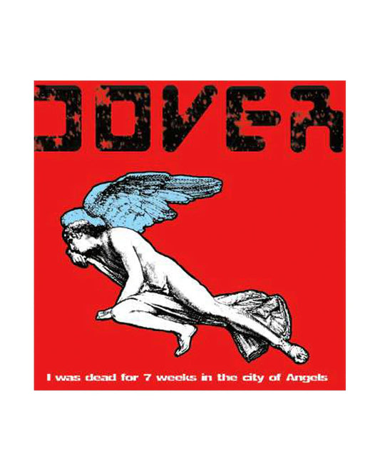 Dover LP Vinilo "I Was Dead For 7 Weeks In The City Of Angels" - NUEVO / NEW - DISPONIBLE EN 5-7 DÍAS / AVAILABLE IN 5-7 DAYS