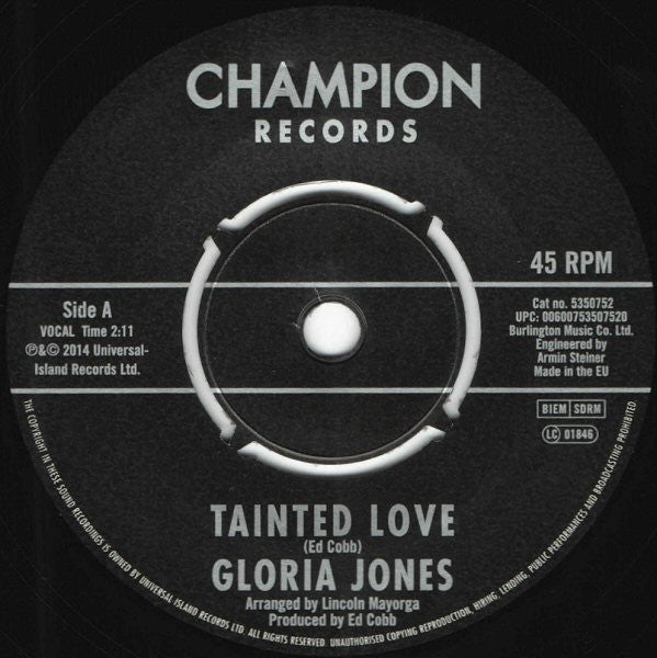 Gloria Jones – Tainted Love / Come Go With Me - 7" - 2014 - Champion Records – 5350752 - Vinilo Como Nuevo / Portada Genérica (M-/Generic)