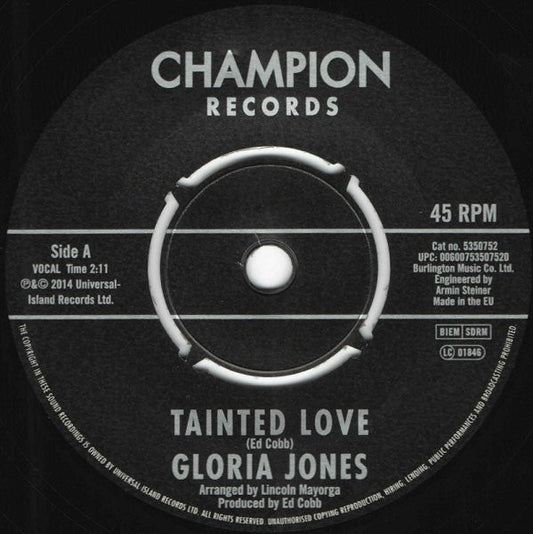 Gloria Jones – Tainted Love / Come Go With Me - 7" - 2014 - Champion Records – 5350752 - Vinilo Como Nuevo / Portada Genérica (M-/Generic)