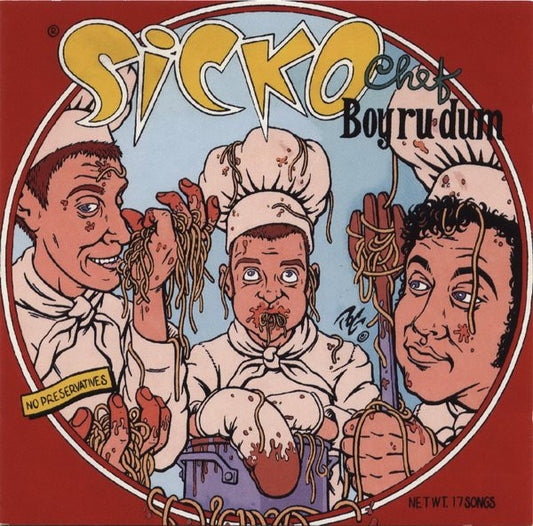 Sicko – Chef Boy RU Dumb - CD - 1995 - Empty Records – MT-315