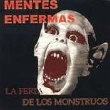 Mentes Enfermas – La Feria De Los Monstruos - CD - NUEVO - PRECINTADO / NEW – SEALED.
