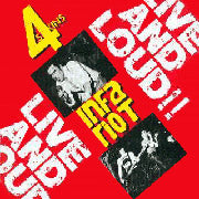 4-SKINS/INFA RIOT: Live & Loud CD