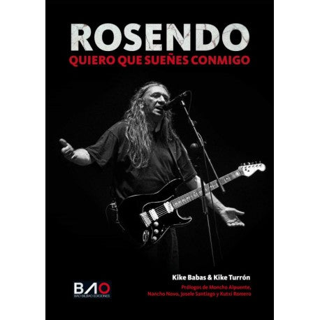 KIKE BABAS Y KIKE TURRON - Rosendo: Quiero Que Sueñes Conmigo - LIBRO / BOOK