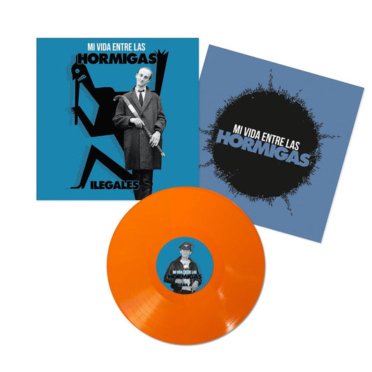 Ilegales ‎– Mi Vida Entre Las Hormigas - LP - Naranja - 2022 - Universal Music ‎– 0602445811526 - NUEVO - PRECINTADO / NEW – SEALED