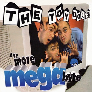 Toy Dolls - One More Megabyte (LP, Album, RE)