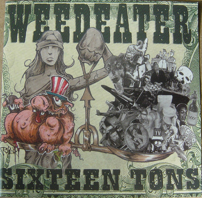 Weedeater – Sixteen Tons - CD - Nuevo sin usar pero no precintado / New and unplayed but not sealed.