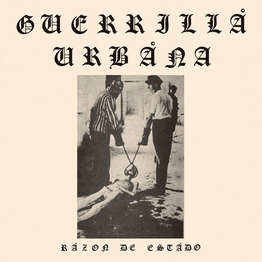 GUERRILLA URBANA Razon de Estado LP