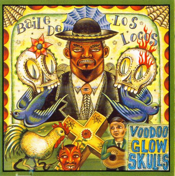 Voodoo Glow Skulls ‎– Baile De Los Locos - CD