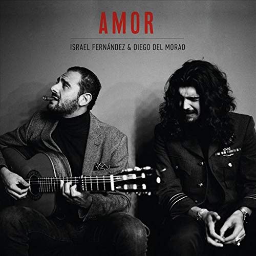 Israel Fernández & Diego Del Morao – Amor - LP - 2020 - Universal Music Group – 00602508758775