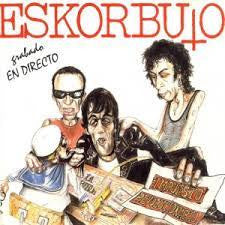 Eskorbuto ‎– Impuesto Revolucionario - CD - 2018 - Warner Music Spain ‎– 0090317812427 - Muy Buen Estado / Very Good Condition (VG+ / VG+)