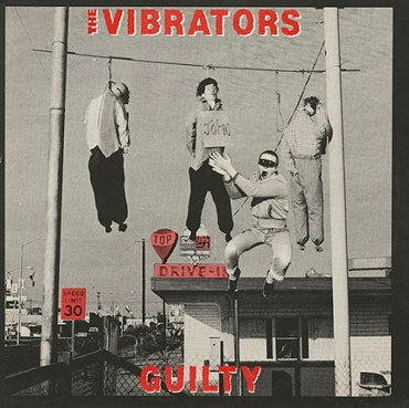 THE VIBRATORS Guilty LP