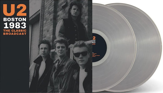 U2 – Boston 1983 - The Classic Broadcast - 2xLP - Clear - Gatefold Sleeve - Limited edition; 1000 copies made