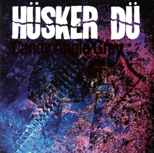 Hüsker Dü – Candy Apple Grey - CD