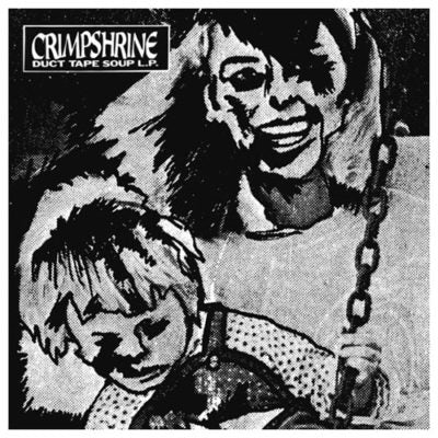 Crimpshrine - Duct Tape Soup - LP - Numero Grouo