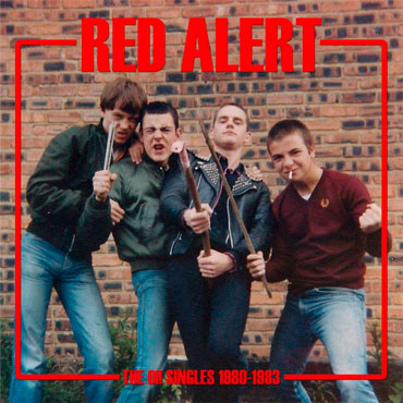 RED ALERT The Oi! Singles 1980-1983 LP