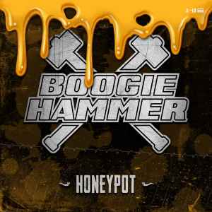 Boogie Hammer ‎– Honeypot - 7" - 2019 - A-Lo Records ‎– ALO006