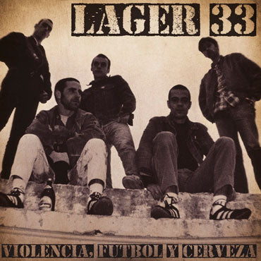 LAGER 33 Violencia, Futbol y cerveza LP (Limited edition 250)