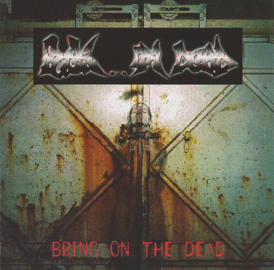 Fuck... I'm Dead ‎– Bring On The Dead - CD - 2001 - Razorback Records ‎– RR08 - CD Como Nuevo (M-) / Portada Como Nueva (M-)